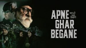 Apne Ghar Begane (2024) 9xmovies